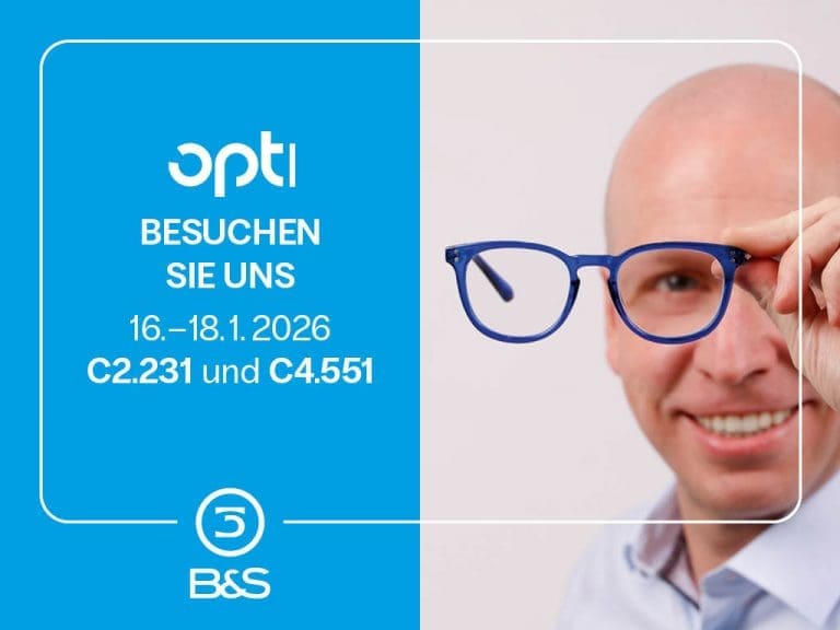 Doppelte Präsenz für B&S auf der opti 2026